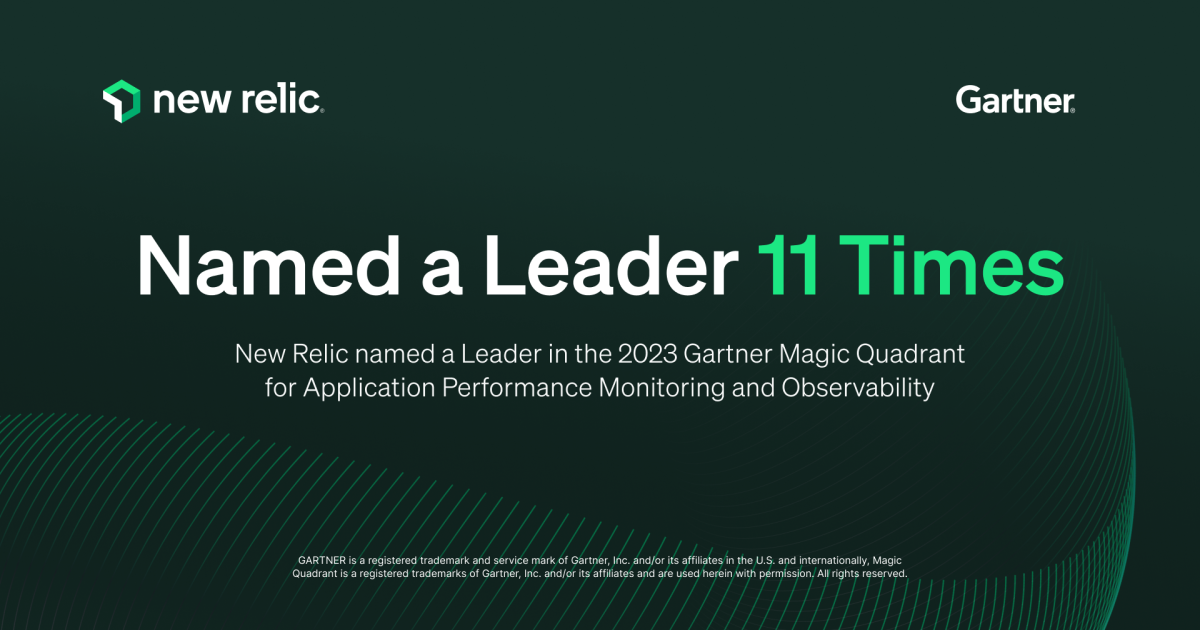 New Relic named a Leader in 2023 Gartner Magic Quadrant New Relic